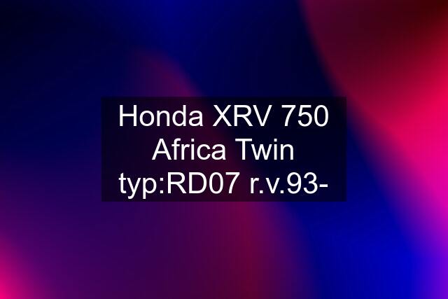 Honda XRV 750 Africa Twin typ:RD07 r.v.93-