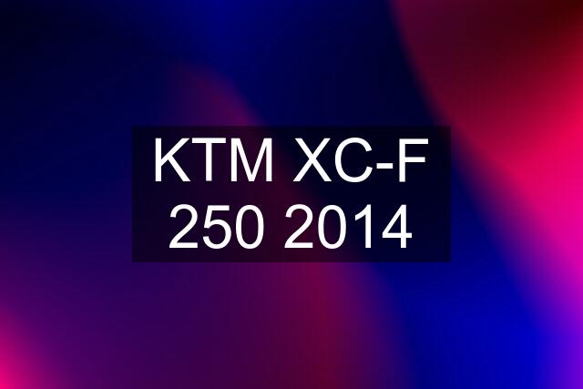 KTM XC-F 250 2014