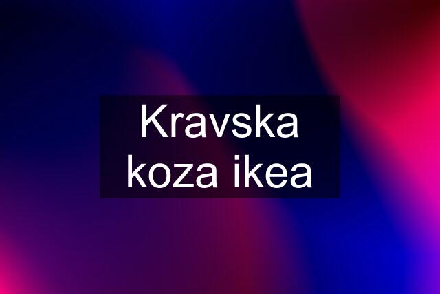 Kravska koza ikea