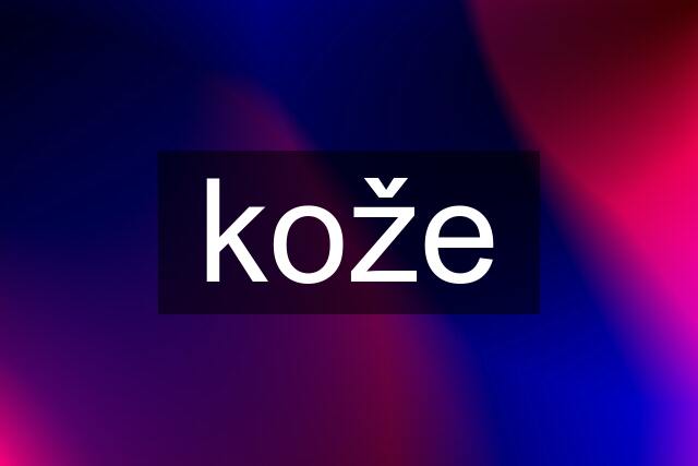 kože