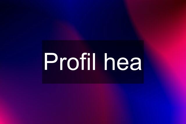 Profil hea