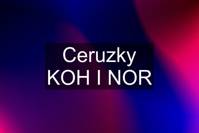 Ceruzky KOH I NOR