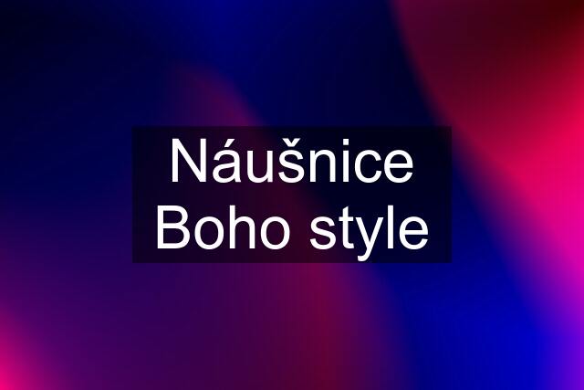 Náušnice Boho style