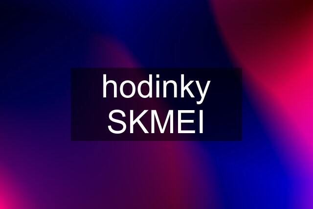 hodinky SKMEI