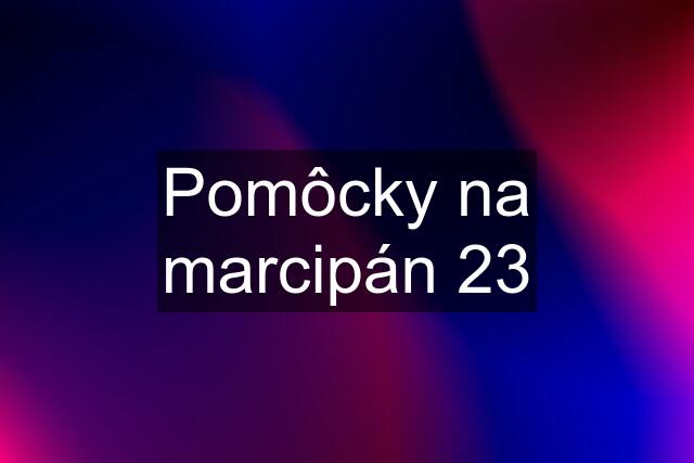 Pomôcky na marcipán 23