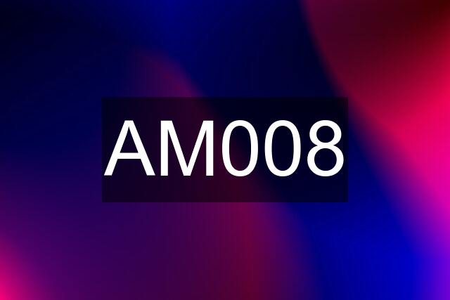 AM008