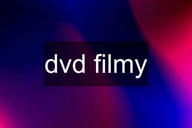 dvd filmy