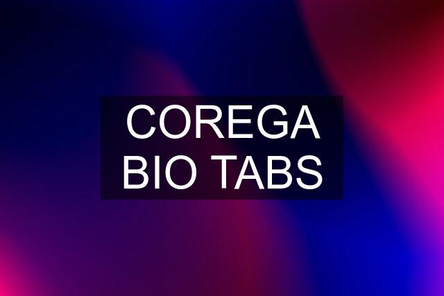 COREGA BIO TABS