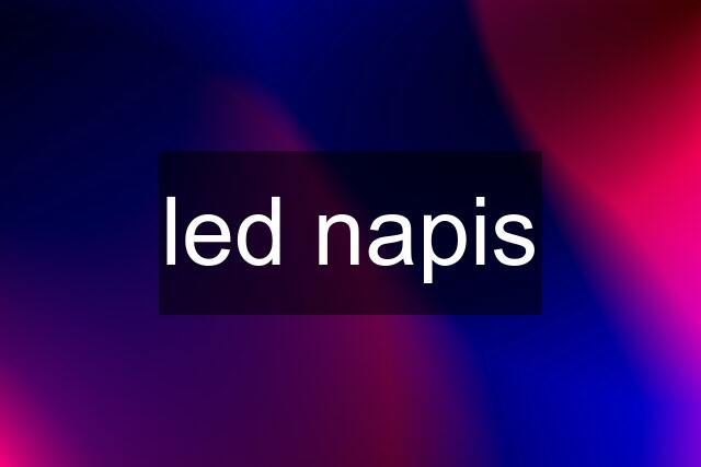 led napis