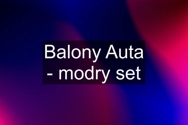 Balony Auta - modry set