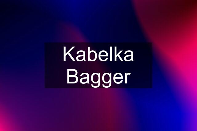 Kabelka Bagger