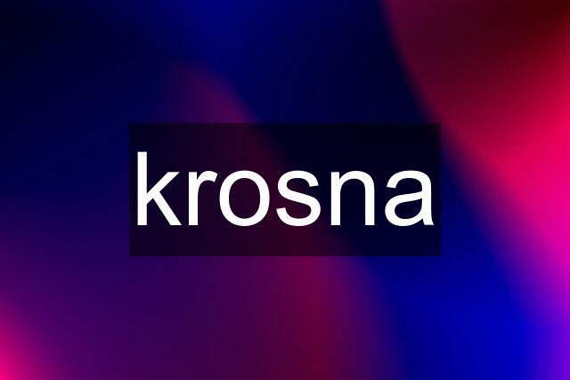 krosna