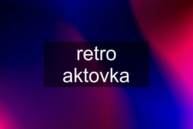 retro aktovka