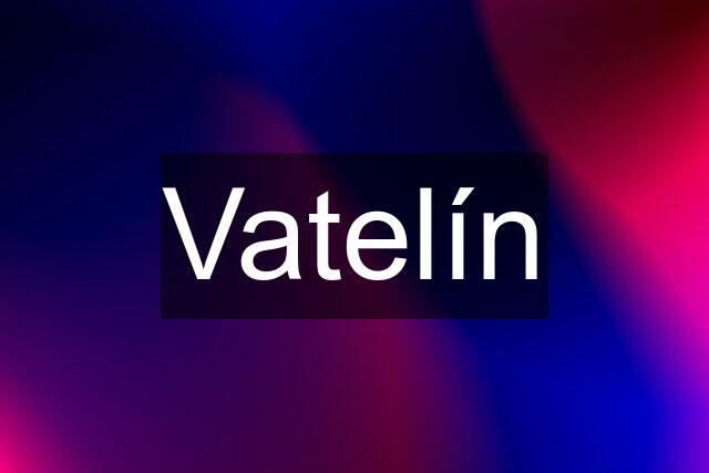 Vatelín