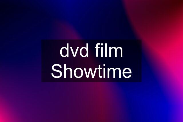 dvd film Showtime