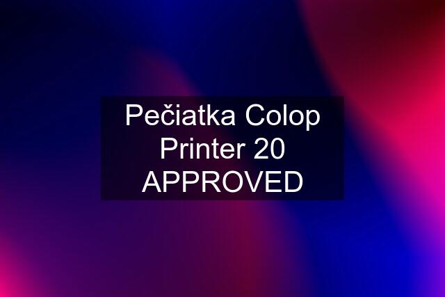 Pečiatka Colop Printer 20 APPROVED
