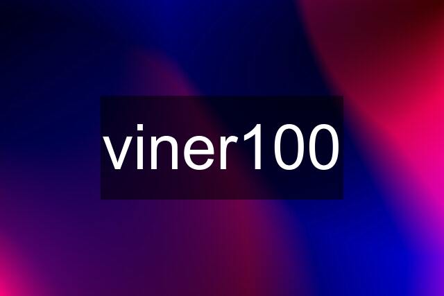 viner100