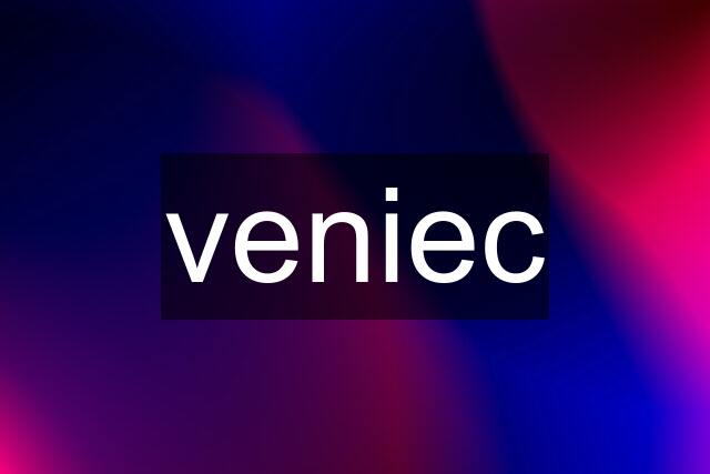 veniec