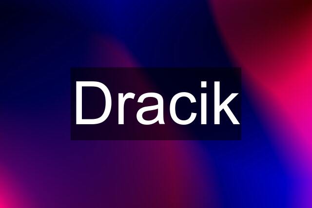 Dracik