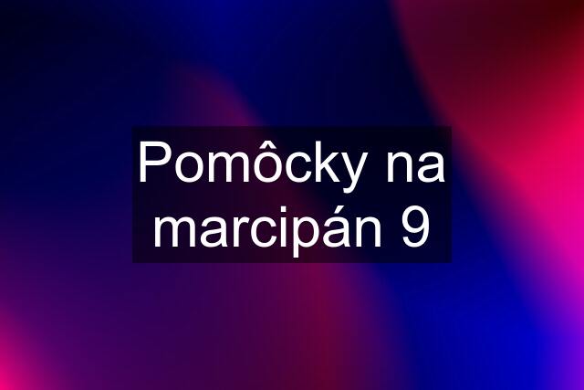 Pomôcky na marcipán 9