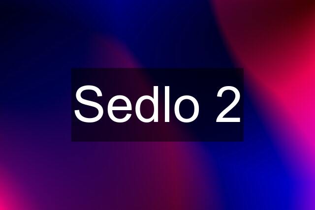 Sedlo 2