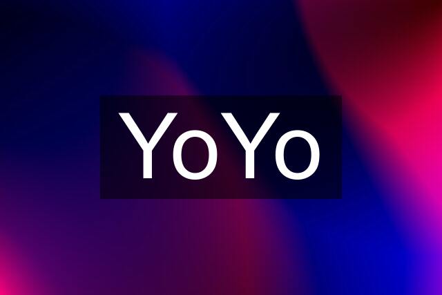 YoYo