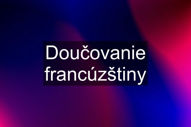 Doučovanie francúzštiny