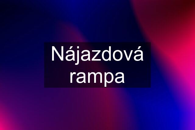 Nájazdová rampa