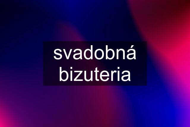 svadobná bizuteria