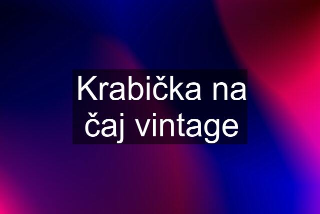 Krabička na čaj vintage