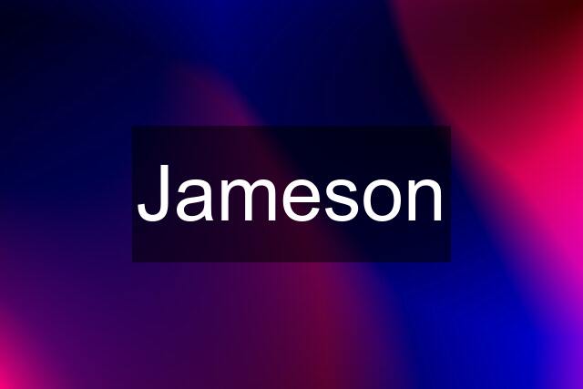 Jameson