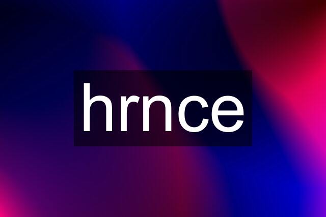 hrnce