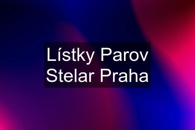 Lístky Parov Stelar Praha