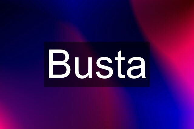 Busta