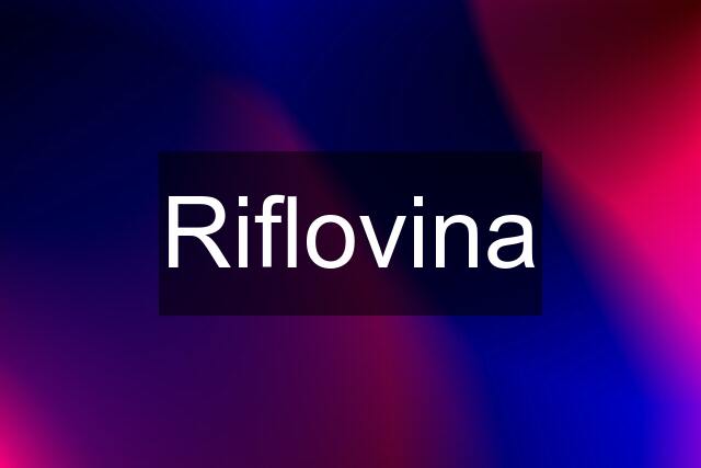 Riflovina