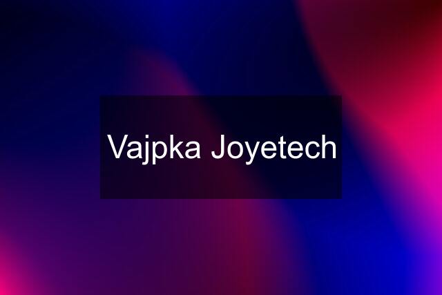 Vajpka Joyetech