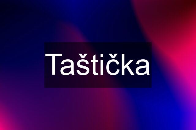 Taštička