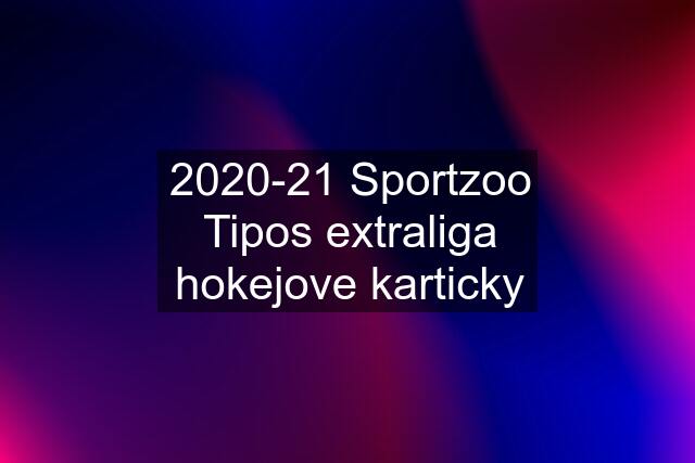 2020-21 Sportzoo Tipos extraliga hokejove karticky