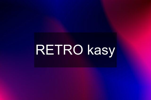 RETRO kasy