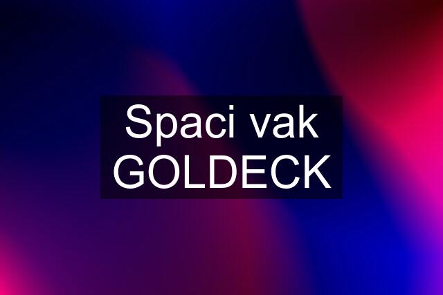 Spaci vak GOLDECK