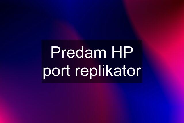 Predam HP port replikator