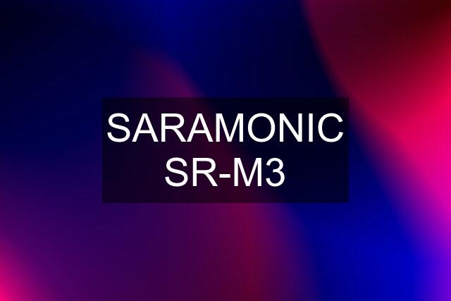 SARAMONIC SR-M3