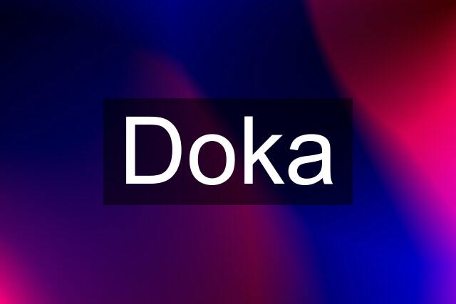 Doka