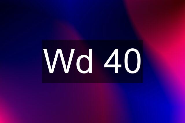 Wd 40