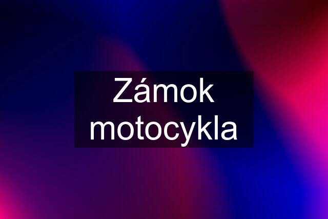 Zámok motocykla