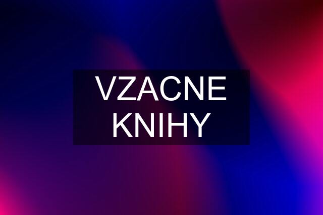 VZACNE KNIHY