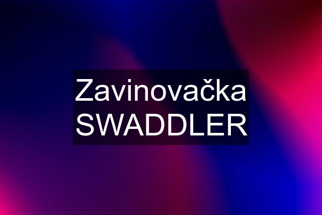 Zavinovačka SWADDLER