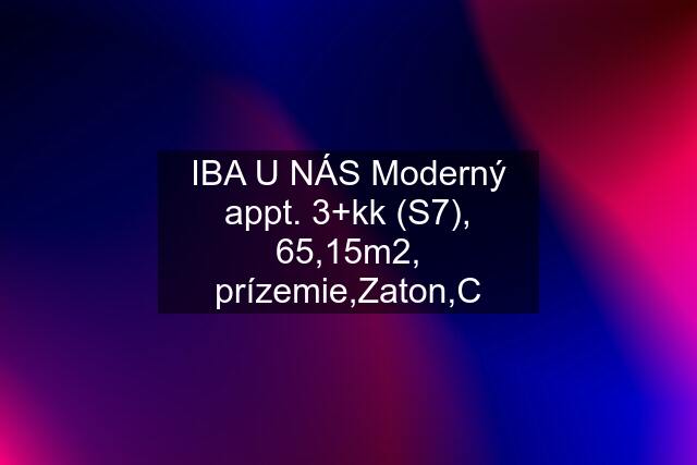 IBA U NÁS Moderný appt. 3+kk (S7), 65,15m2, prízemie,Zaton,C