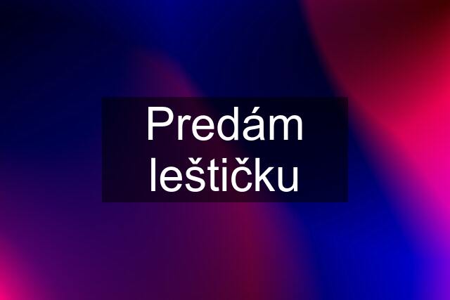 Predám leštičku