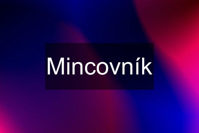 Mincovník